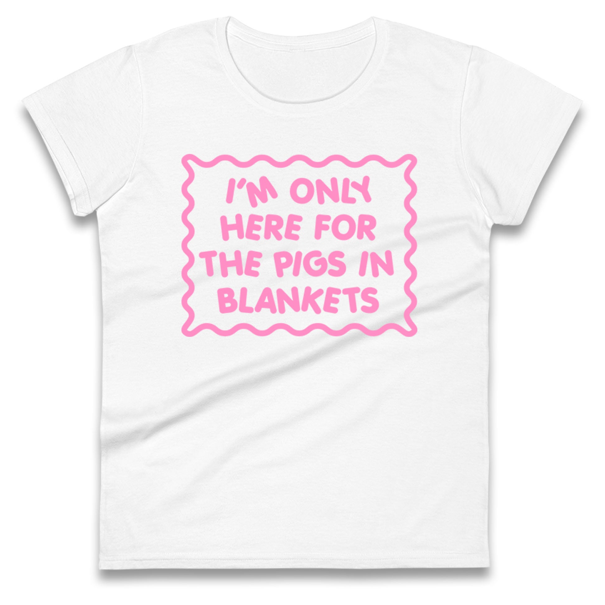 Pigs In Blankets Christmas Ladies T Shirt