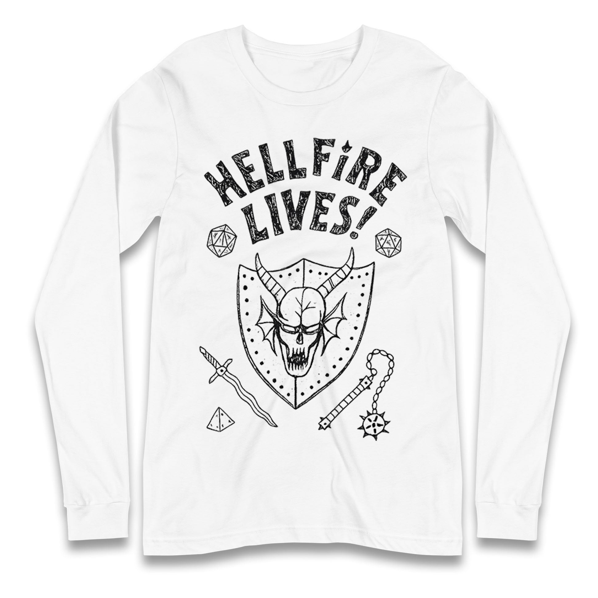 Hellfire Lives Longsleeve T Shirt