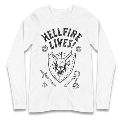 Hellfire Lives Longsleeve T Shirt