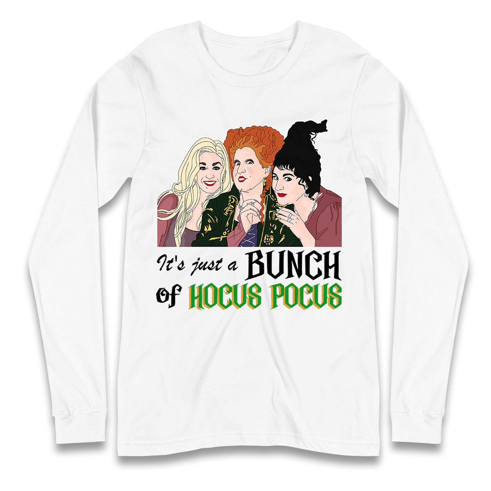 Its Just A Bunch Of Hocus Pocus Halloween T Shirt
