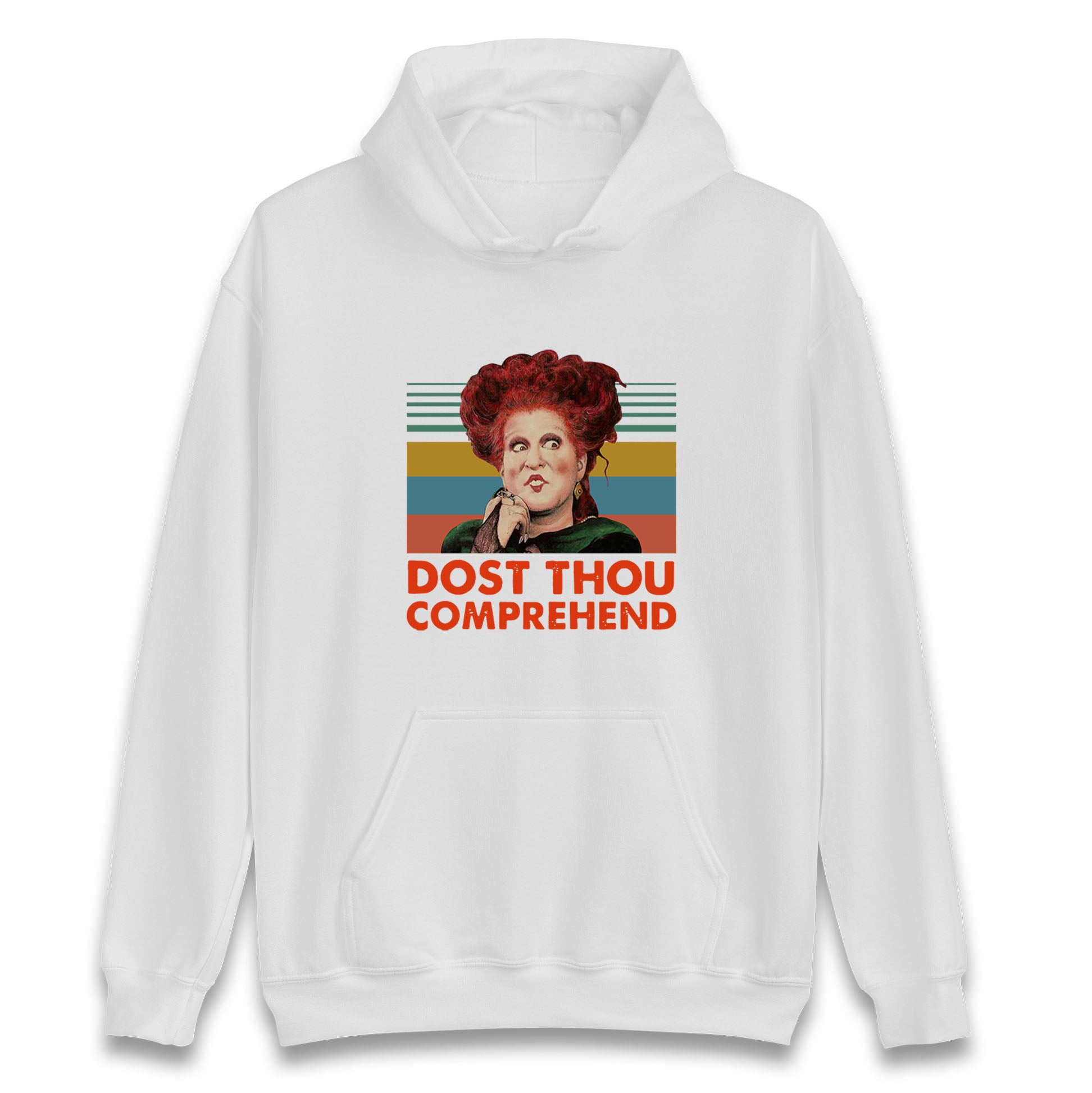 Dost Thou Comprehend Hoodie
