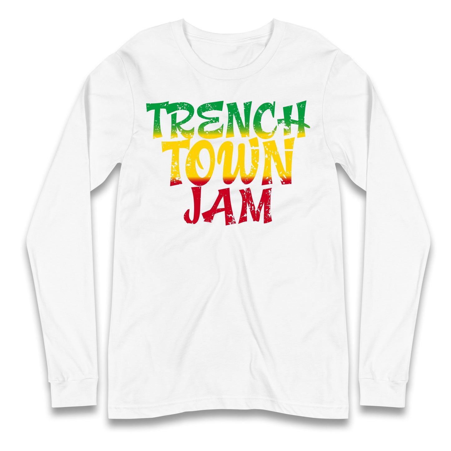 Trench Town Jamaica  Longsleeve T Shirt