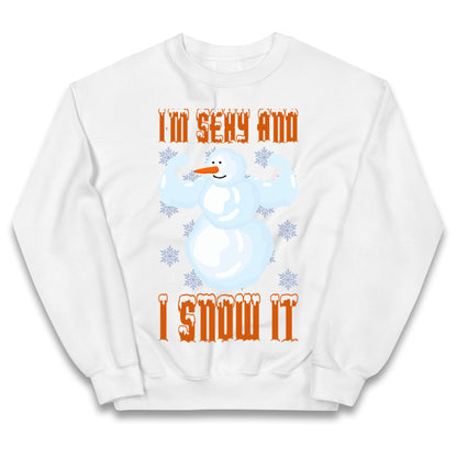 Im Sexy And I Snow It Christmas Kids Jumper