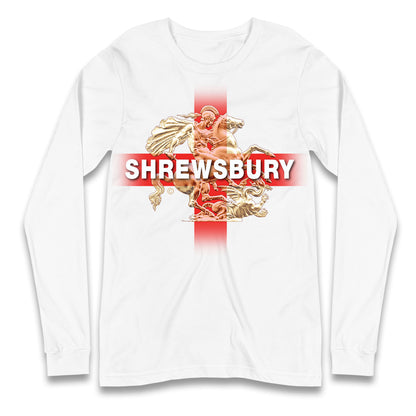 Shrewsbury St George & The Dragon Long Sleeve T Shirt
