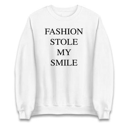 Fashion Stole My Smile Jumper
