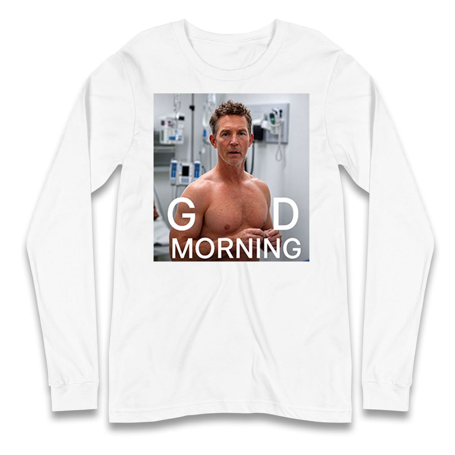 Dr Jack Abbot Shirtless Good Morning Longsleeve T Shirt