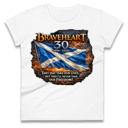 Braveheart 30th Anniversary Ladies T Shirt