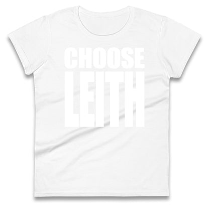 Hibs FC Choose Leith Football Ladies T Shirt 
