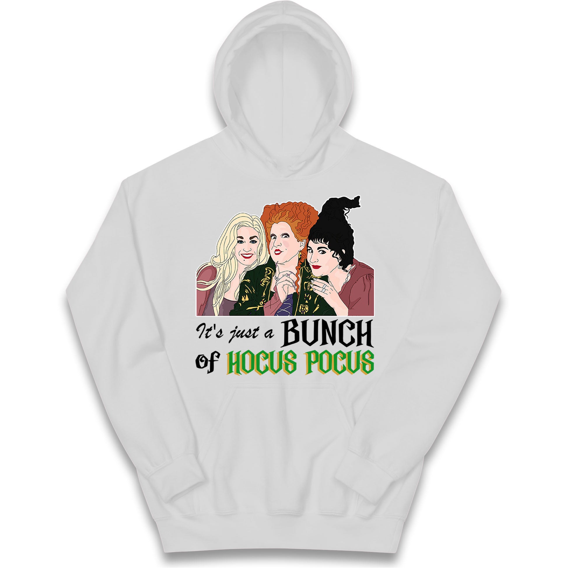 Its Just A Bunch Of Hocus Pocus Halloween Hoodie
