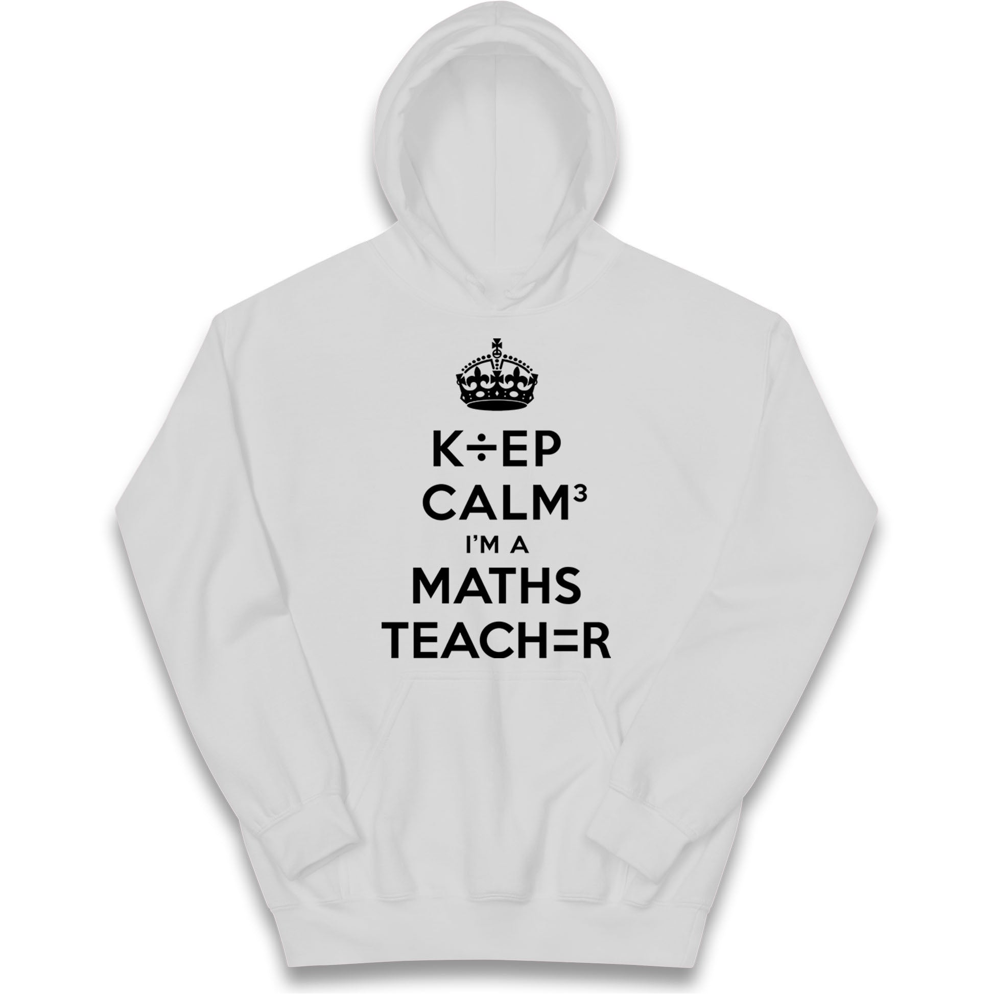 Keep Calm I’m A Maths Teacher Kids Hoodie