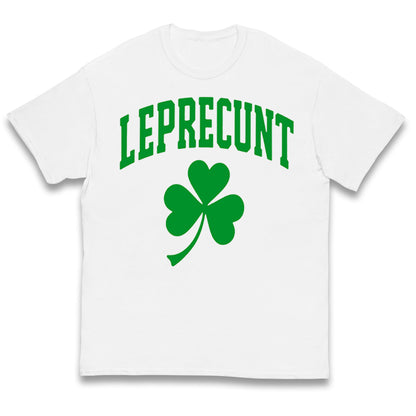 Leprecunt St Patricks Day Kids T Shirt