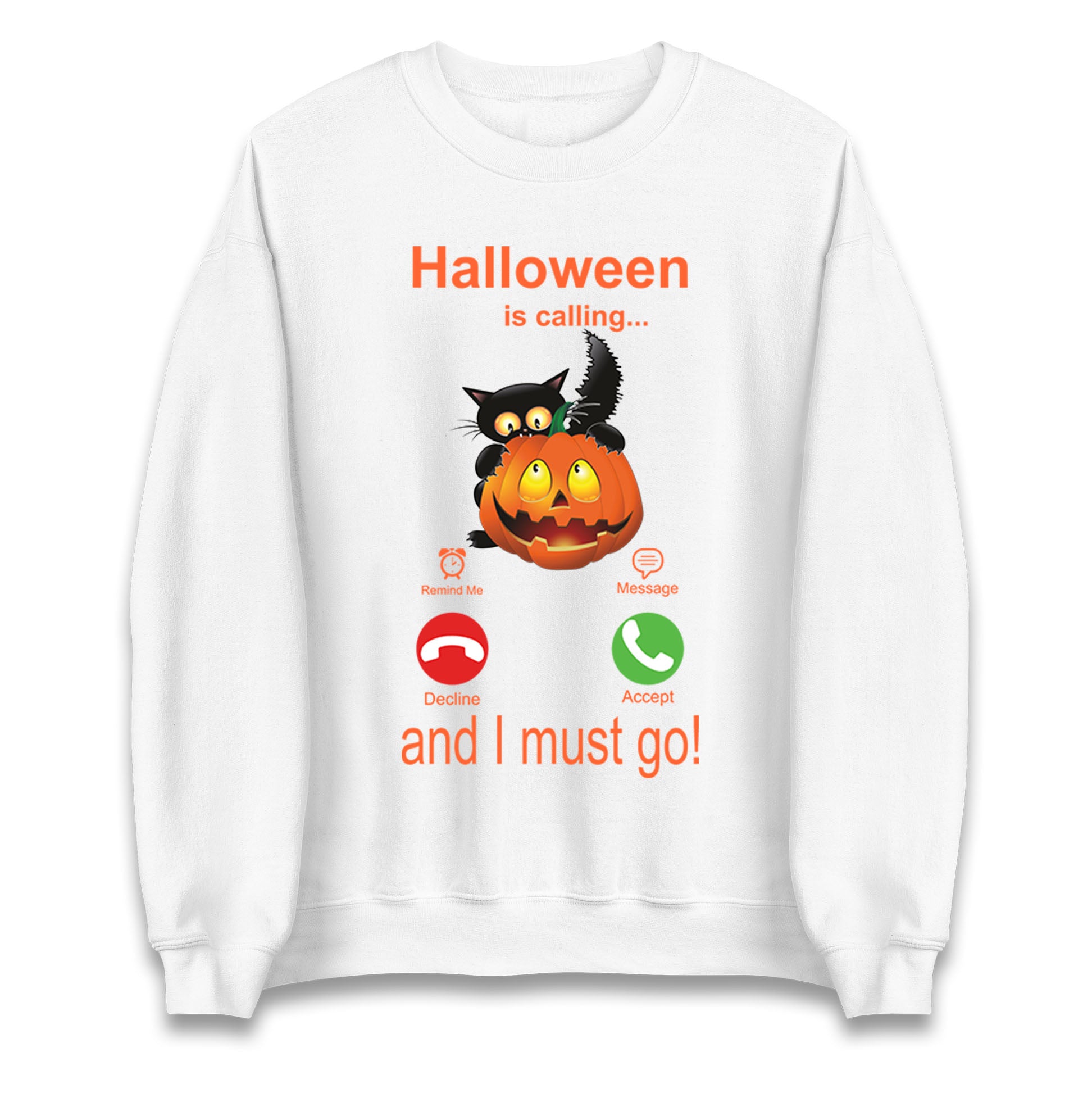Halloween Is Calling Sweatshirt
