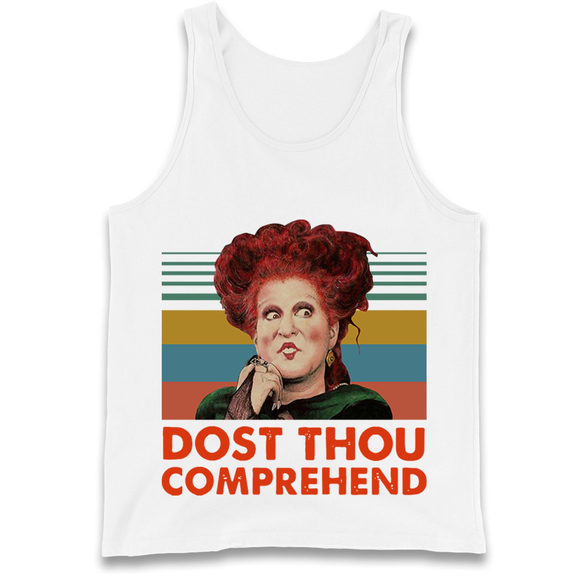 Dost Thou Comprehend Tank Top
