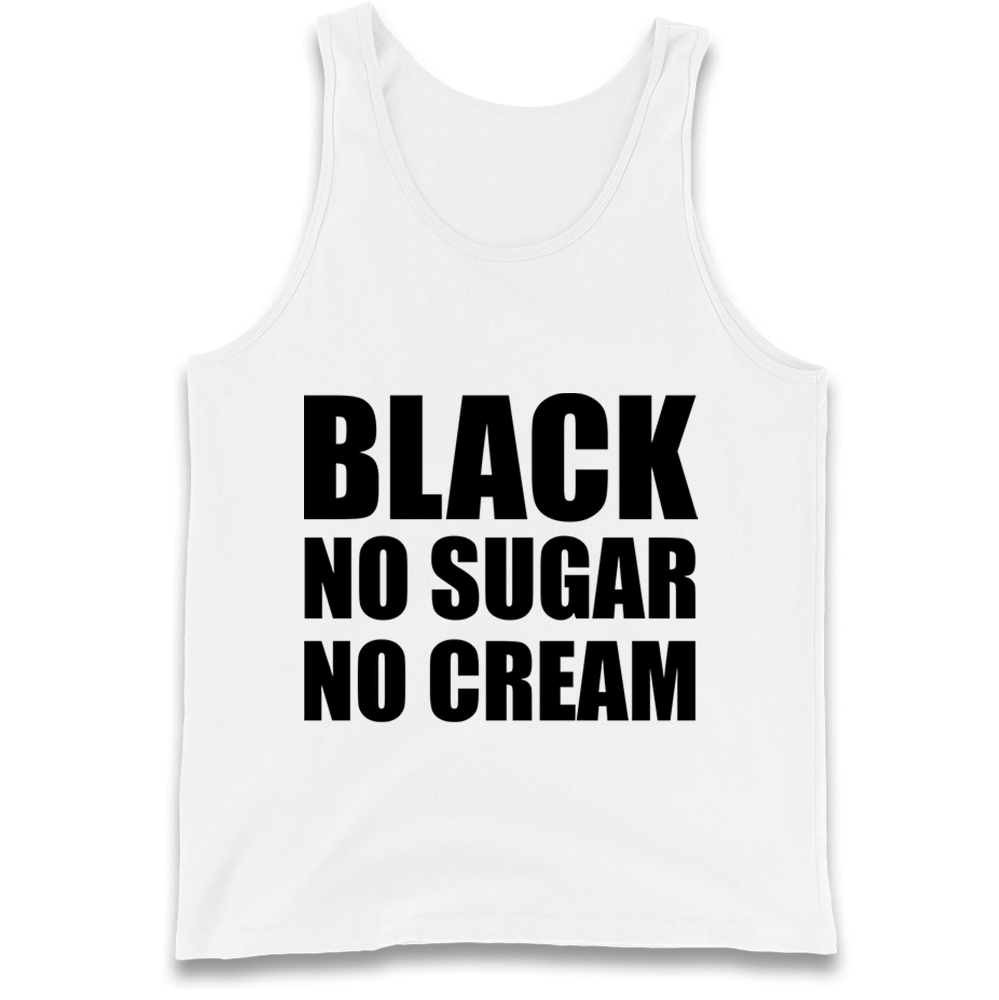 Black No Sugar No Cream Tank Top