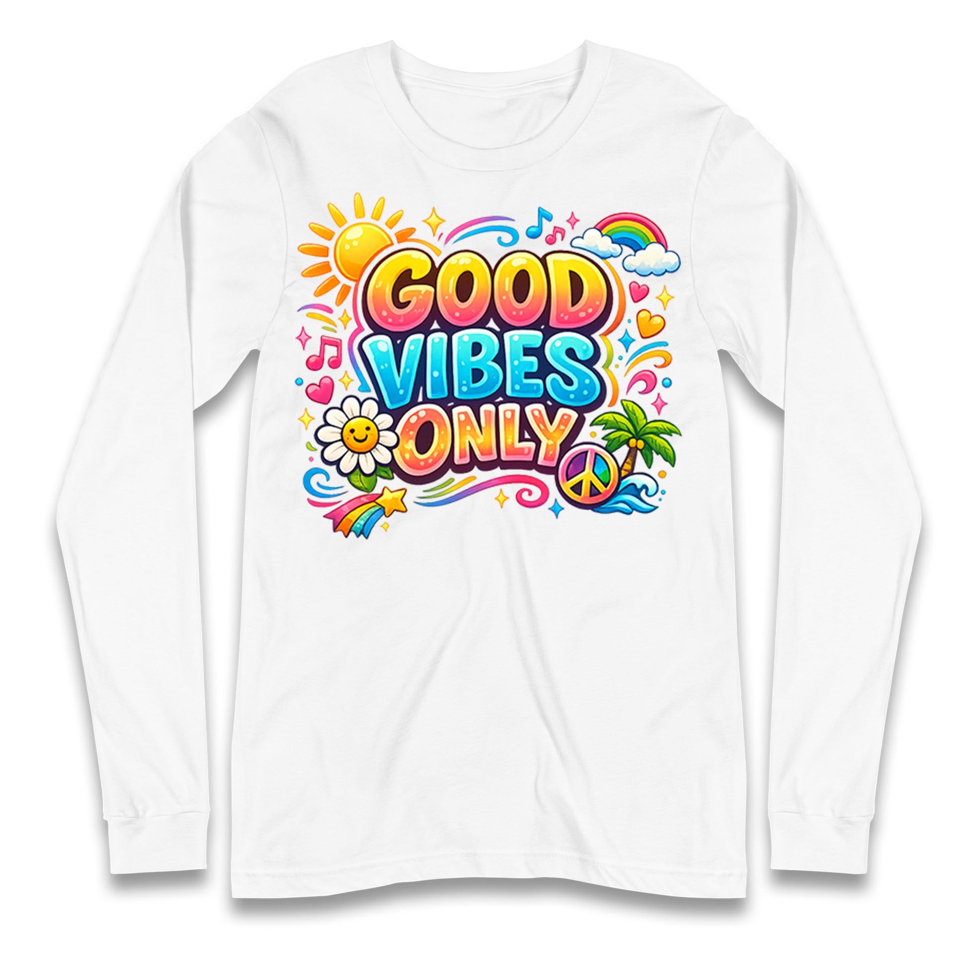 Good Vibes Only Longsleeve T Shirt 