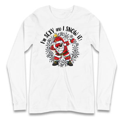 I Snow It Christmas Longsleeve T Shirt