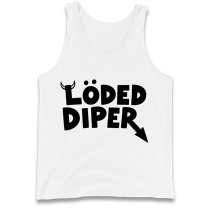 Loded Diper Tank Top