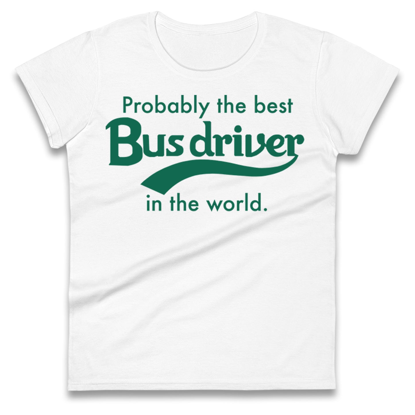 Bus Drivers Ladies T Shirt