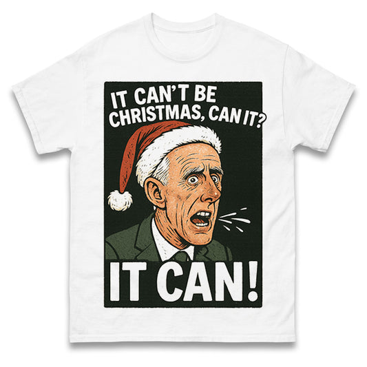 Mick McCarthy It Can Christmas T Shirt 