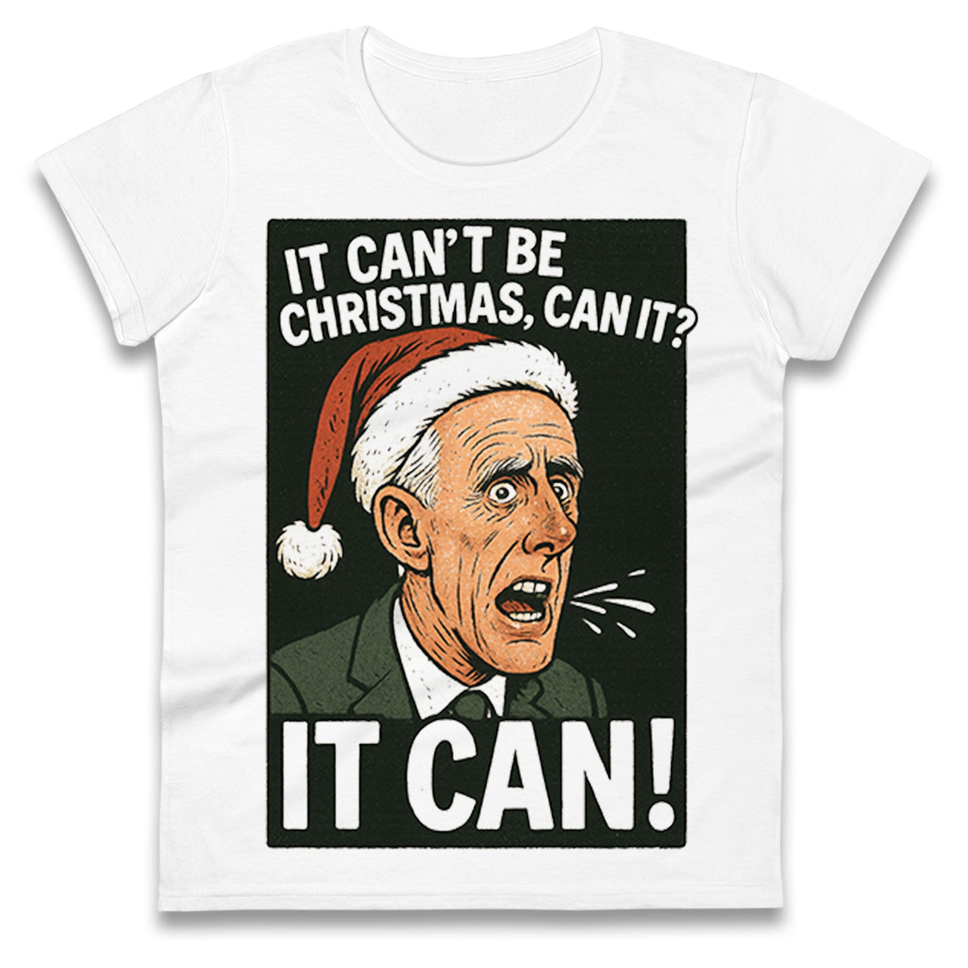 Mick McCarthy It Can Christmas Ladies T Shirt