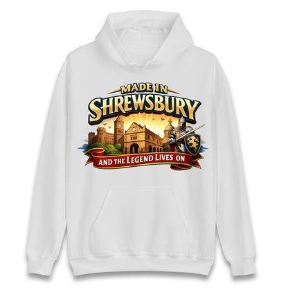 Made in Shrewsbury Hoodie