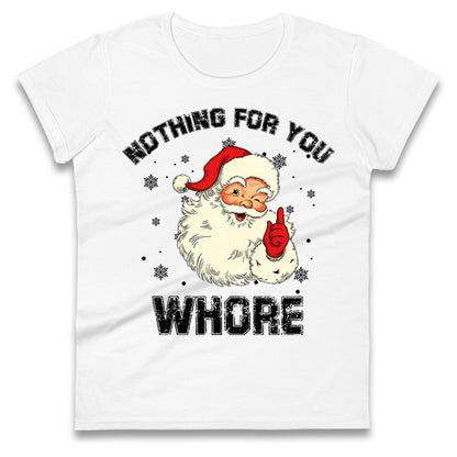 Christmas Whore Ladies T Shirt