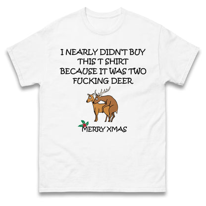 fucking deer christmas t shirt