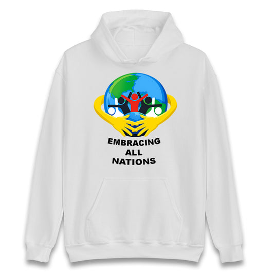 Embracing All Nations Hoodie 