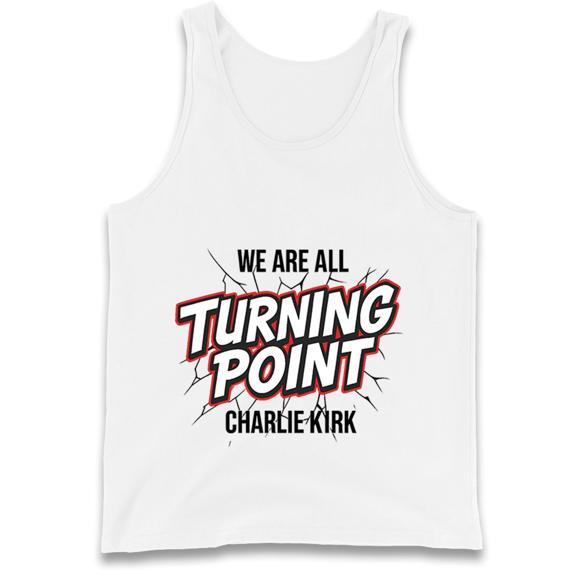Turning Point Charlie Kirk Tank Top