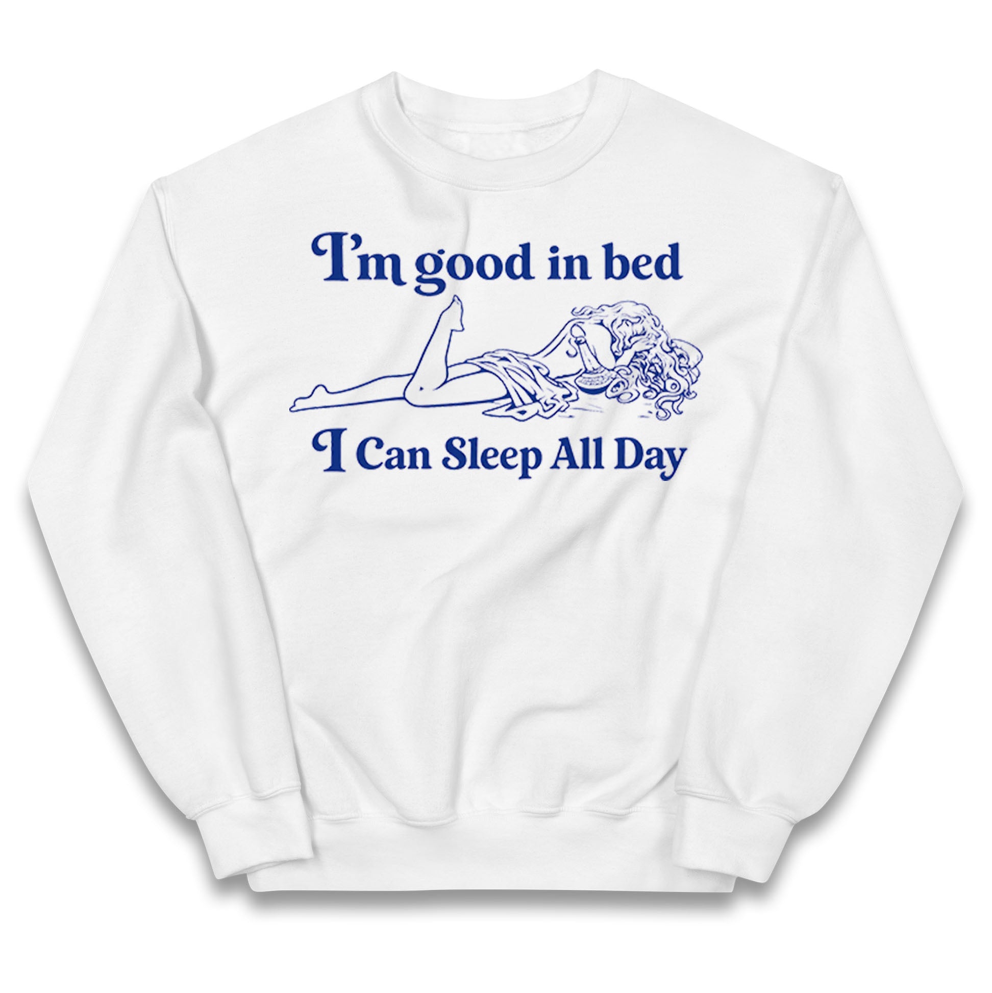 I'm Good In Bed I Can Sleep All Day Kids Jumper