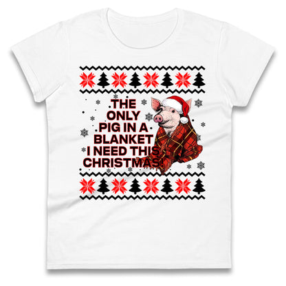 Pigs in Blankets Ladies T Shirt