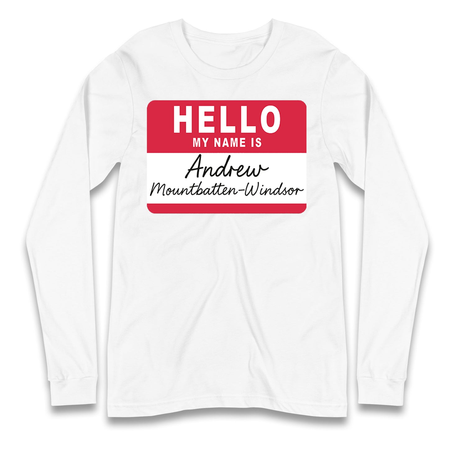 Andrew Mountbatten Windsor Longsleeve T Shirt
