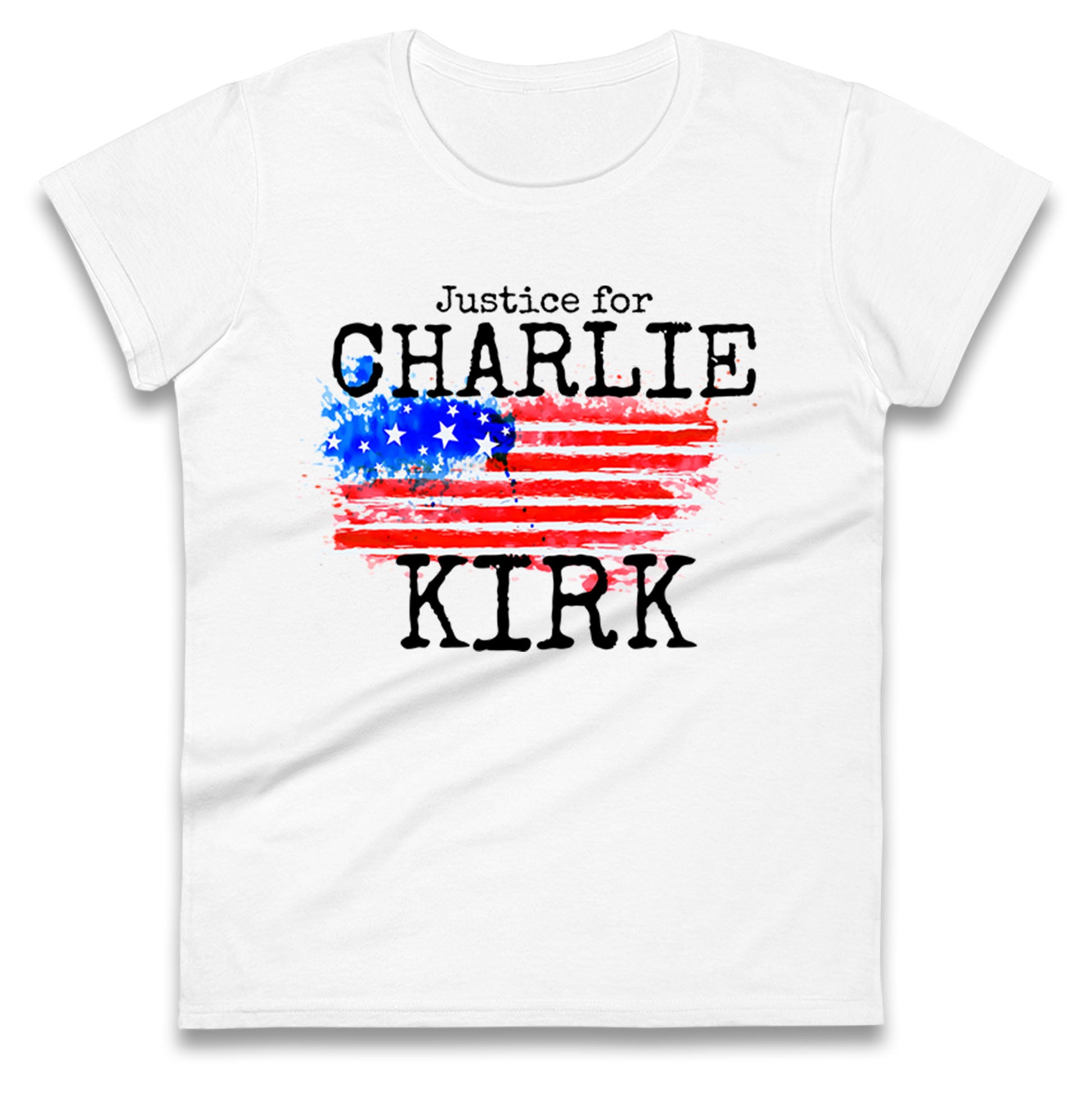 Justice For Charlie Kirk Ladies T Shirt