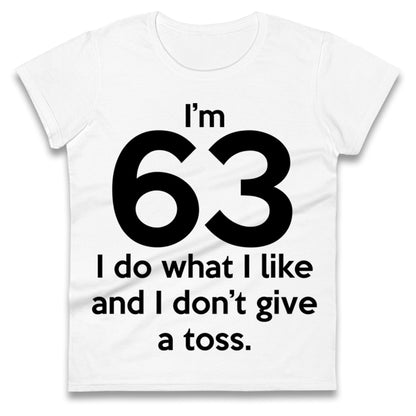 63rd Birthday Ladies T Shirt