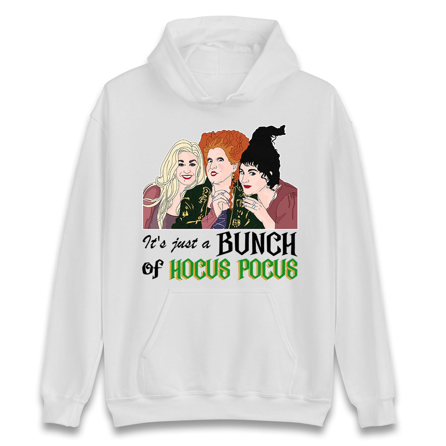 Its Just A Bunch Of Hocus Pocus Halloween Hoodie
