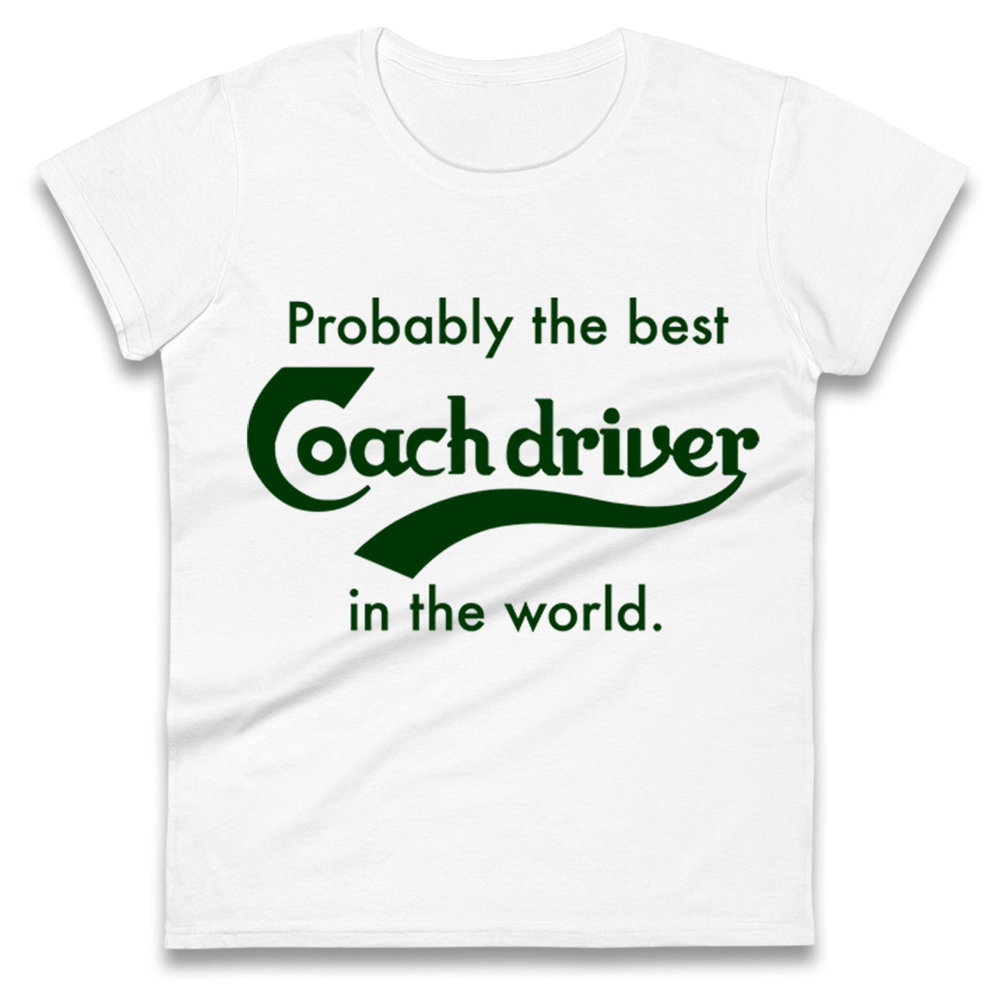 Coach Driver Ladies T Shirt 