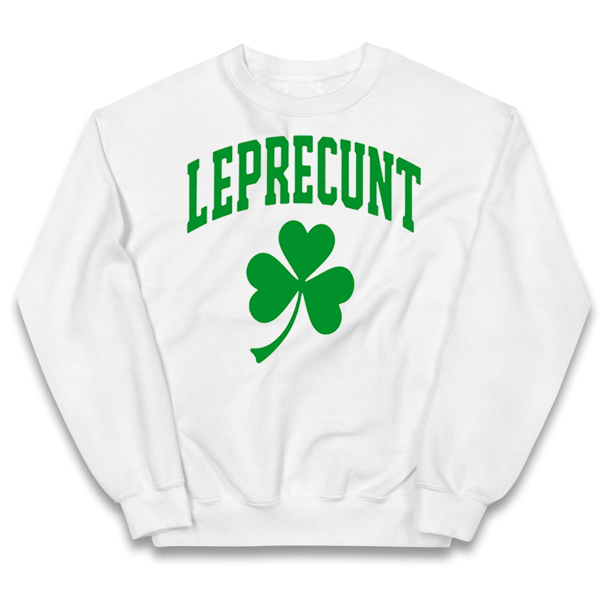 Leprecunt St Patricks Day Kids Jumper 