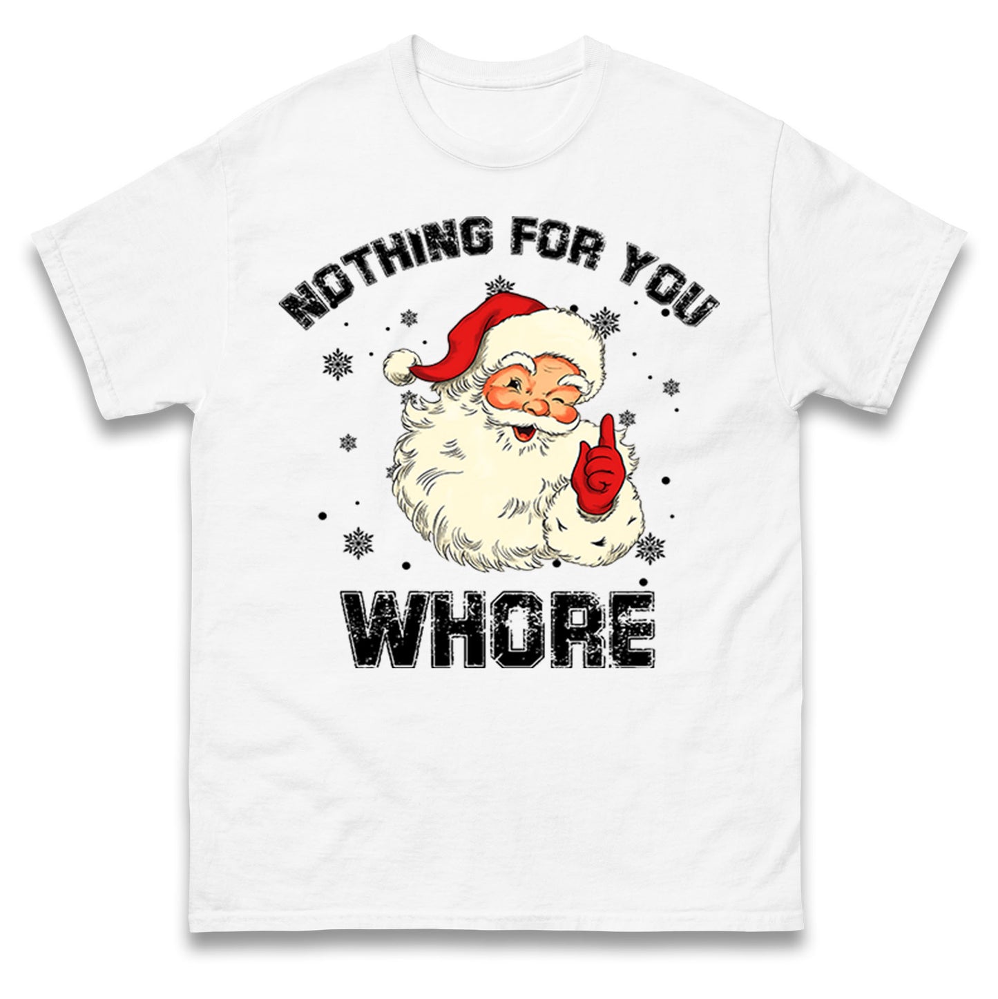Christmas Whore T Shirt 