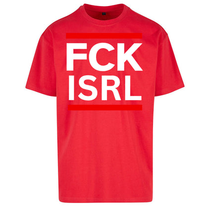 FCK ISRL Anti-Colonial Oversized T Shirt