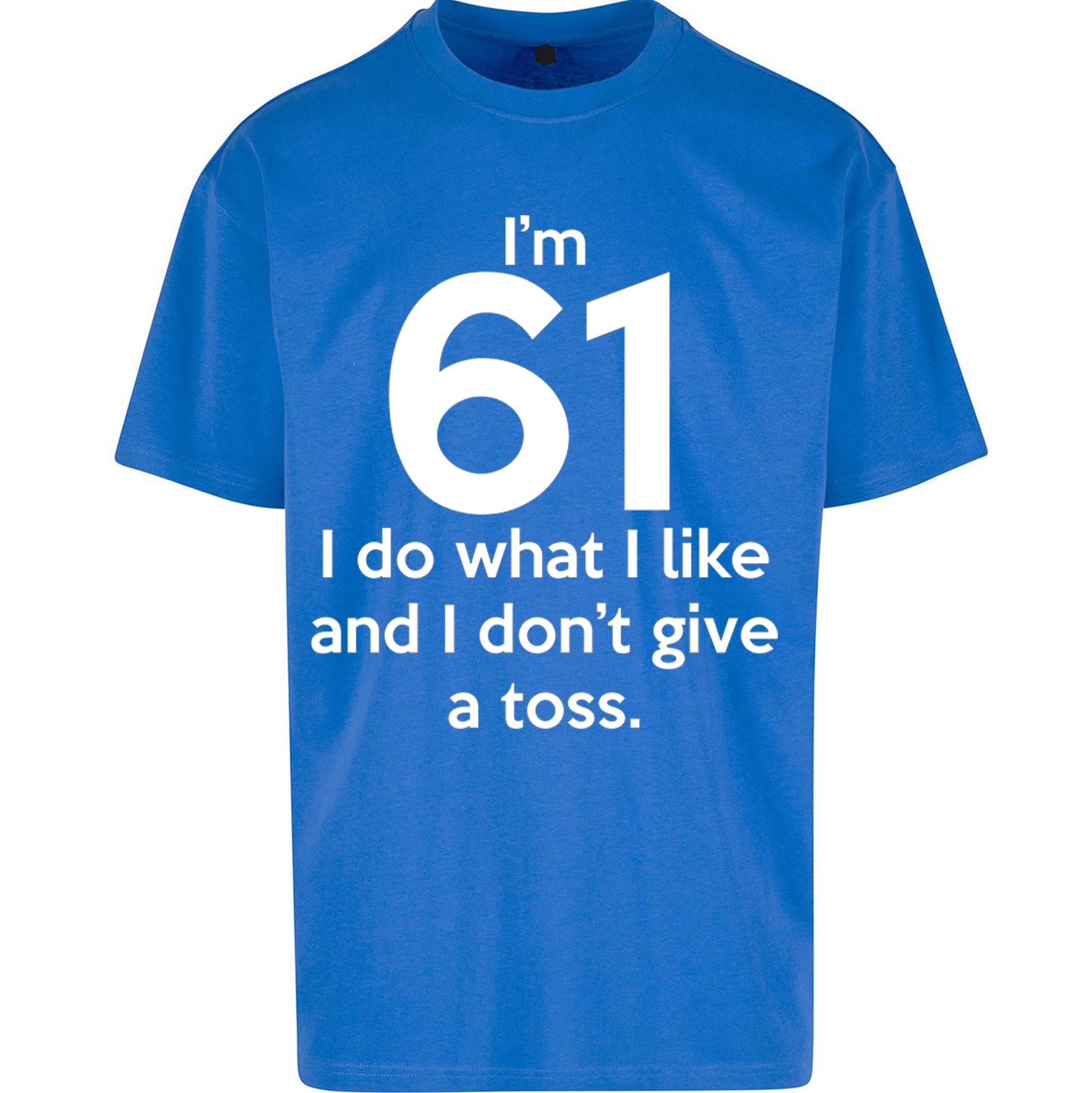 61th Birthday Oversized T Shirt