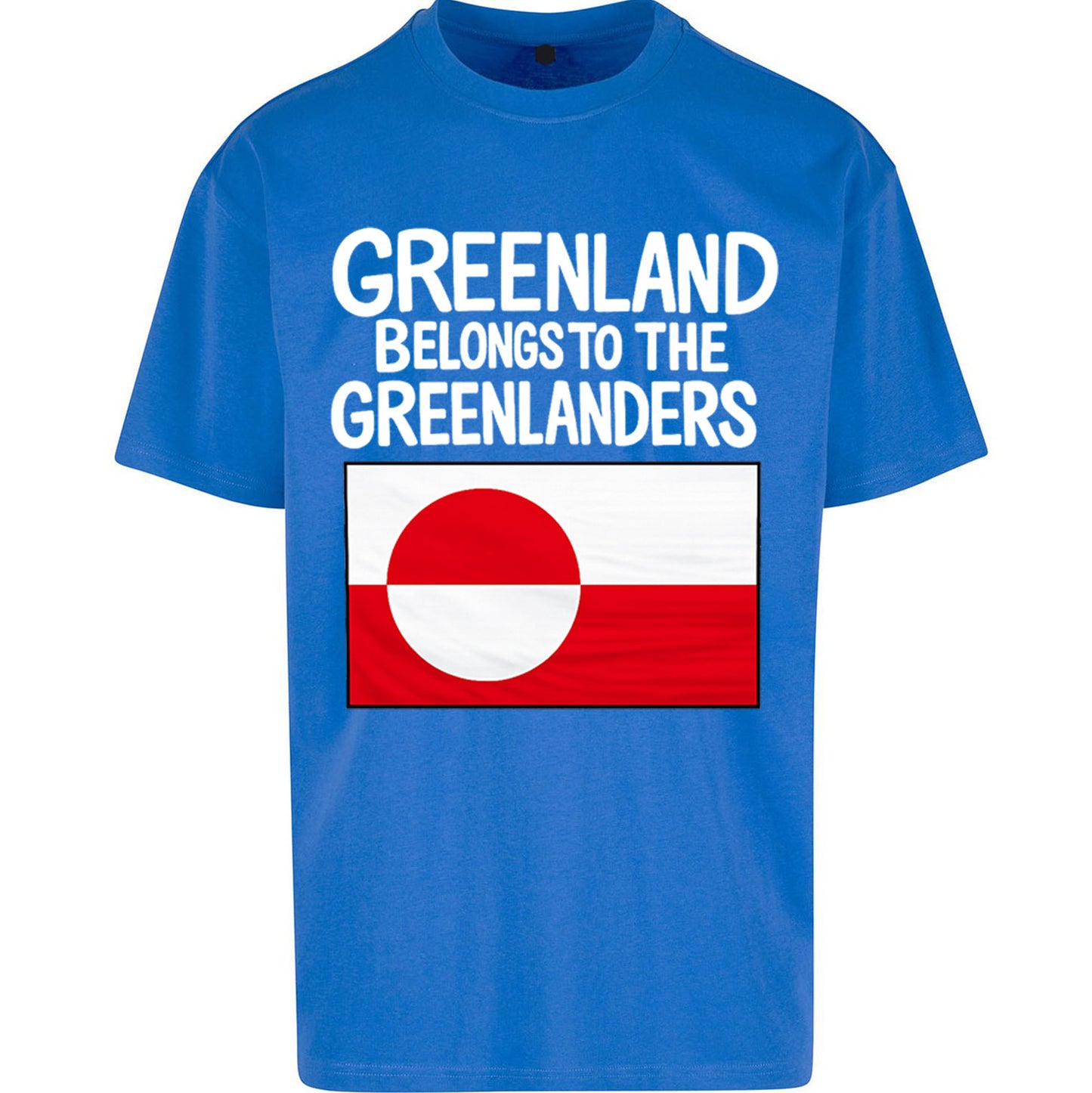 Greenland Belongs To The Greenlanders Oversized T Shirt