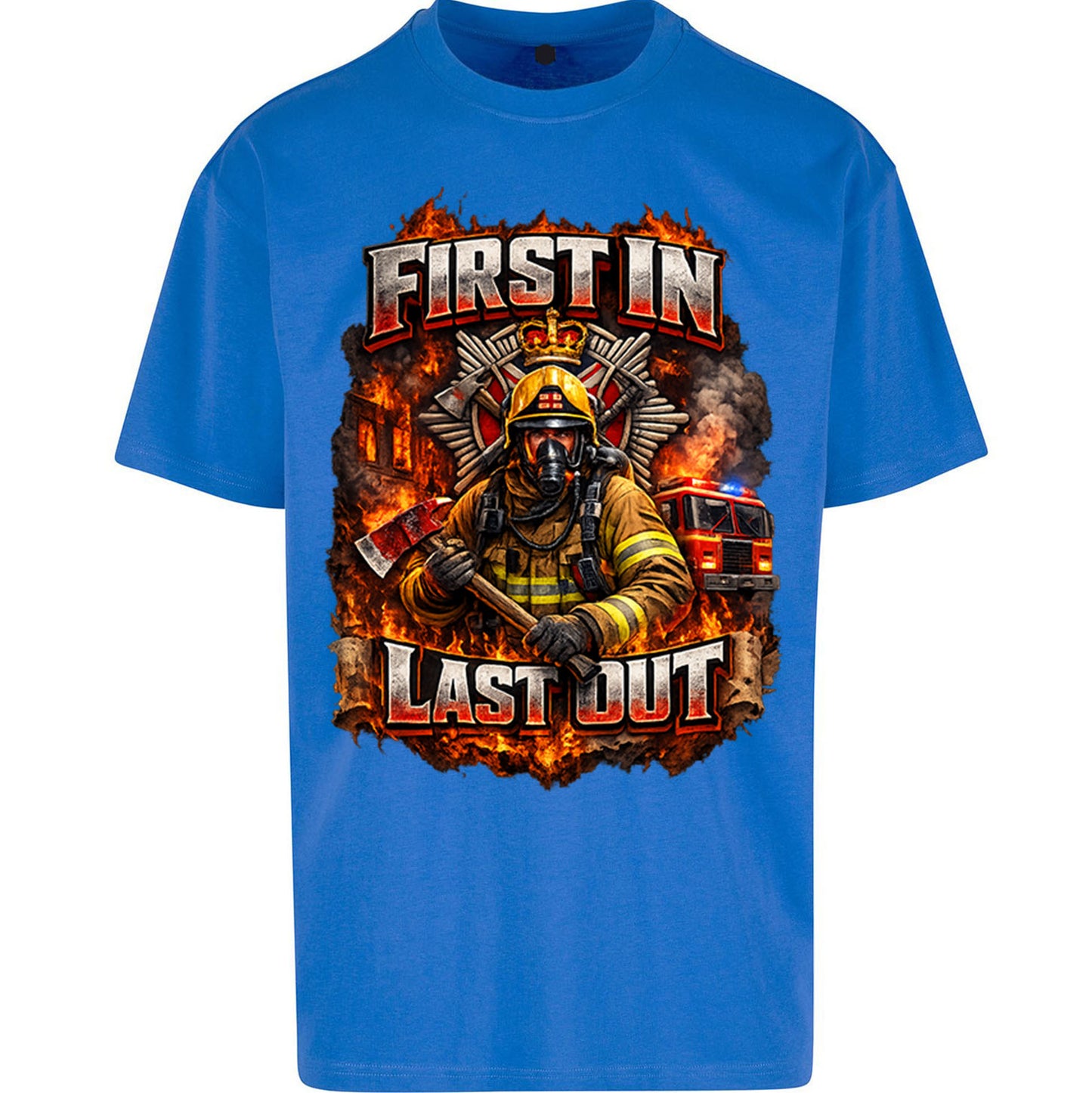 Firefighter First in Last Out Oversized T Shirt