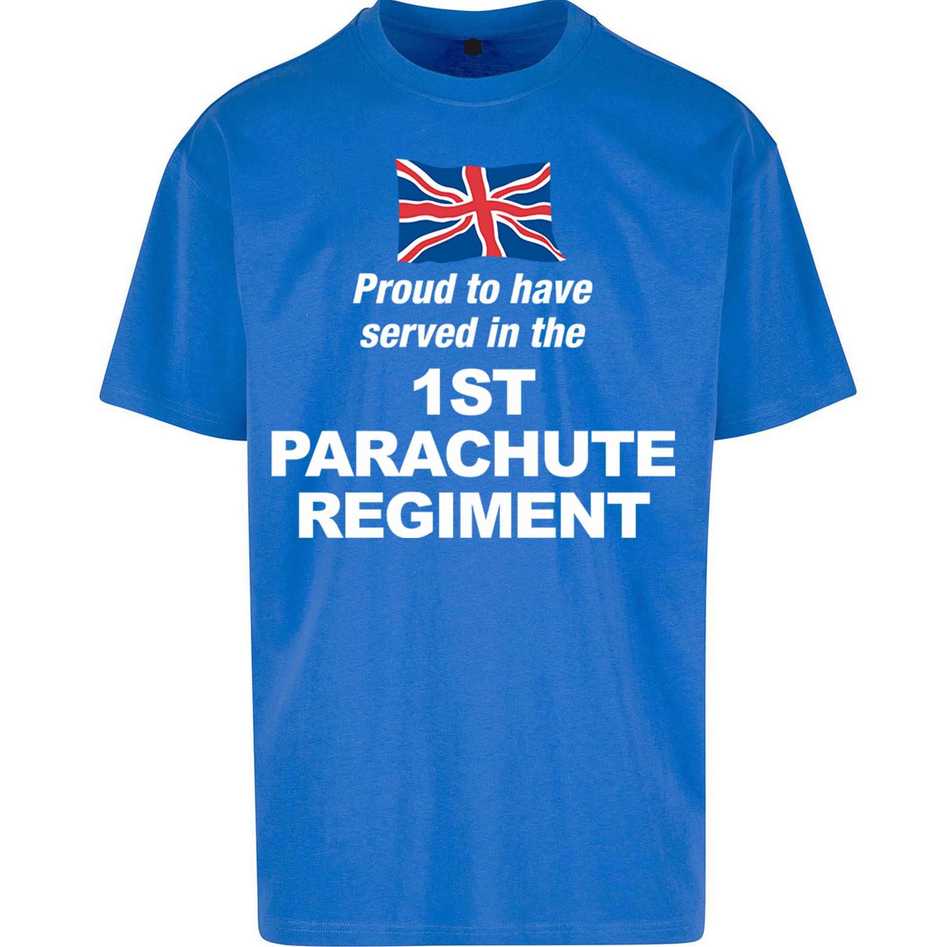 1st Battalion Parachute Regiment Oversized T Shirt