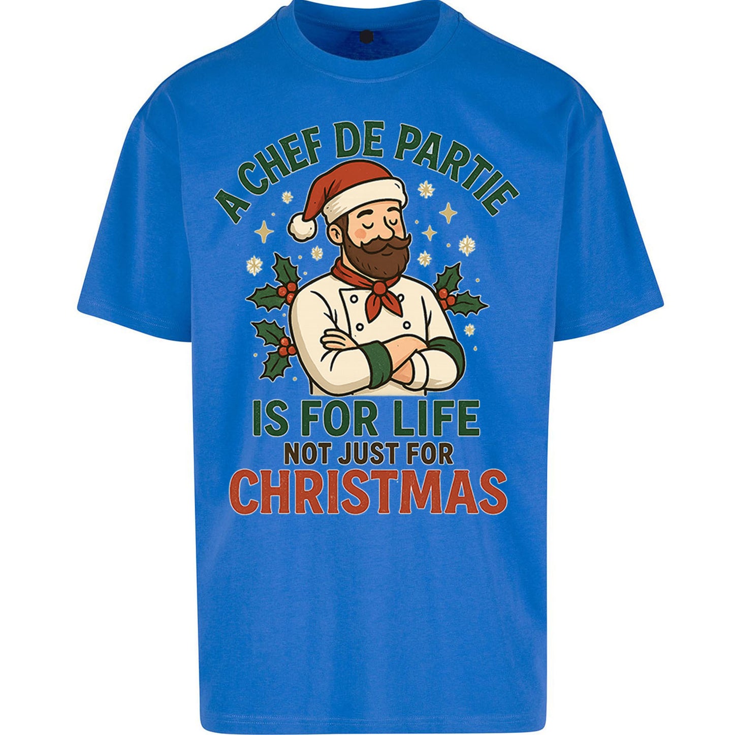 Chef De Partie Christmas Oversized T Shirt