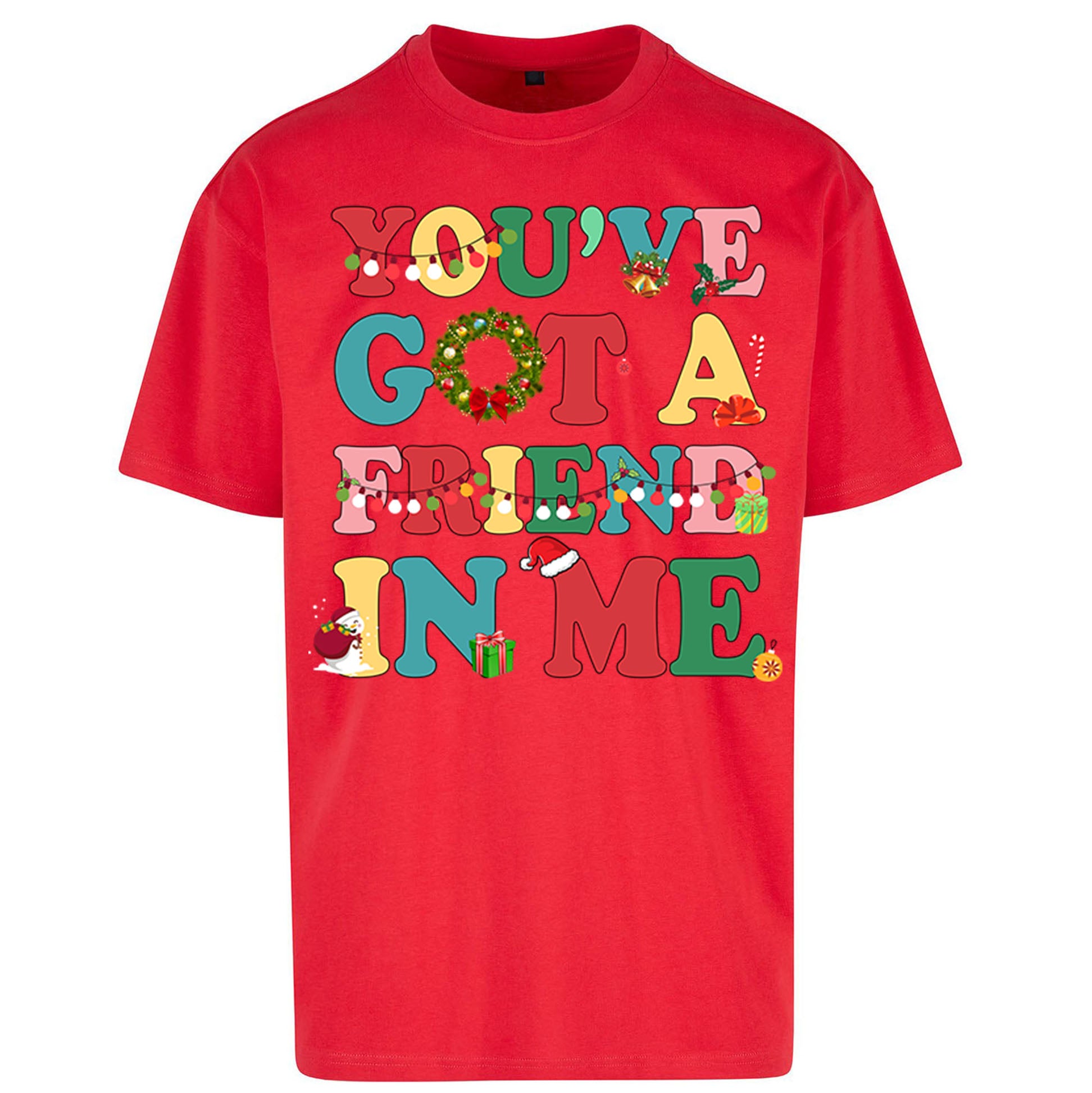 You’ve Got a Friend in Me Oversized T Shirt 