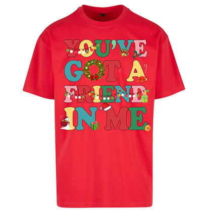 You’ve Got a Friend in Me Oversized T Shirt 