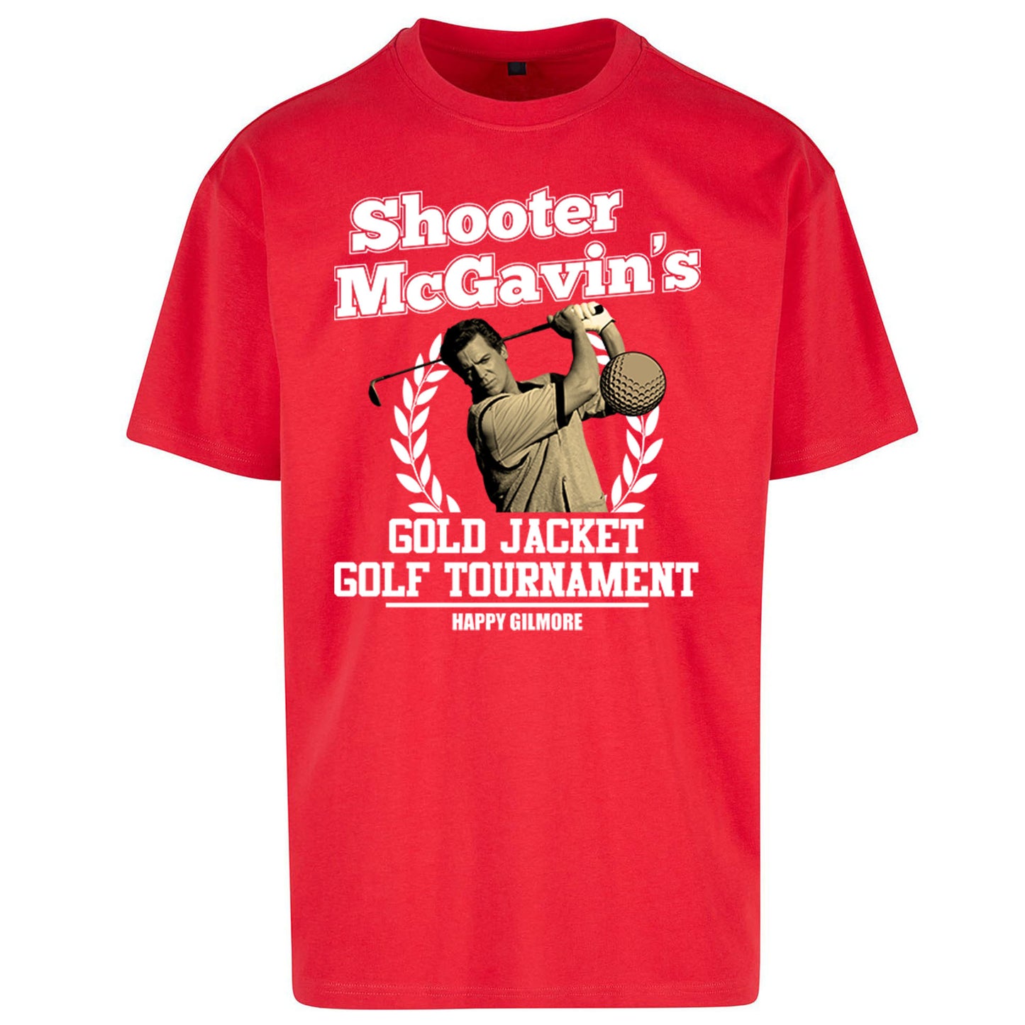 McGavin's Gold Jacket Golf Tournament Happy Gilmore - Oversized T Shirt
