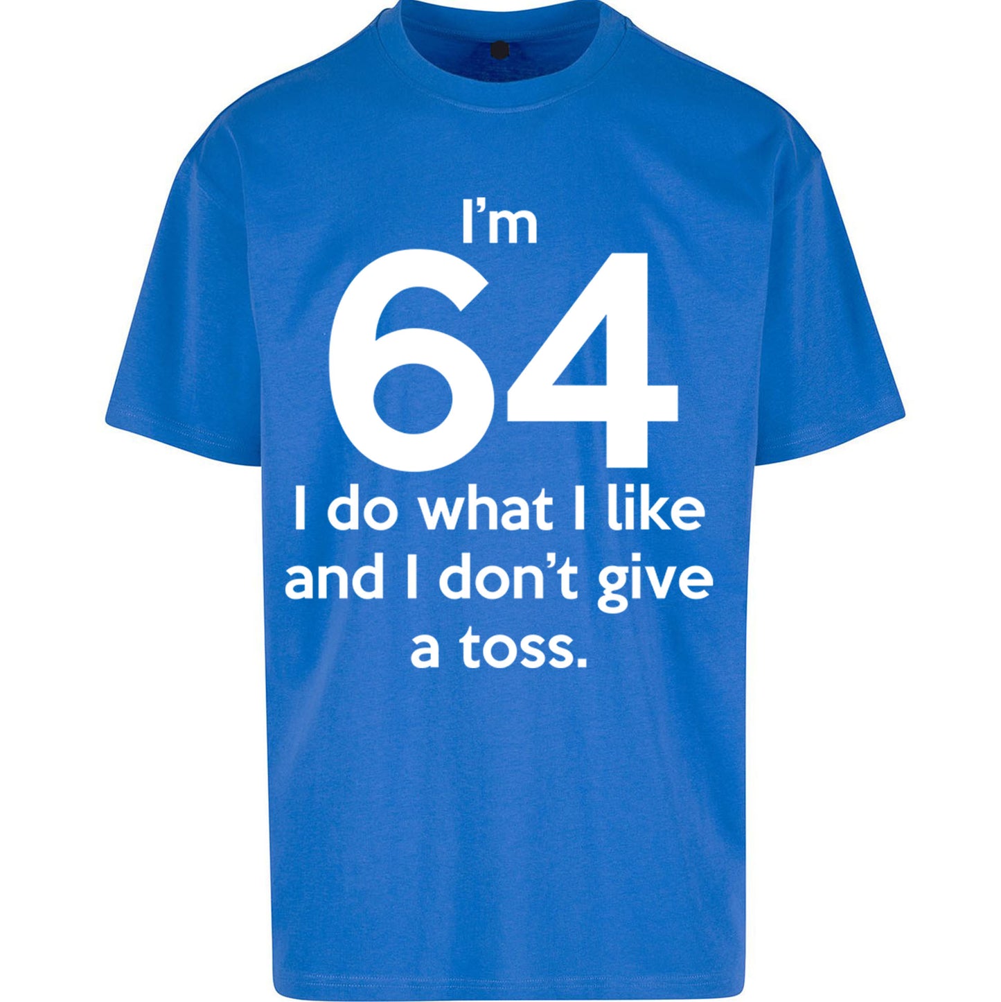 64th Birthday Oversized T Shirt