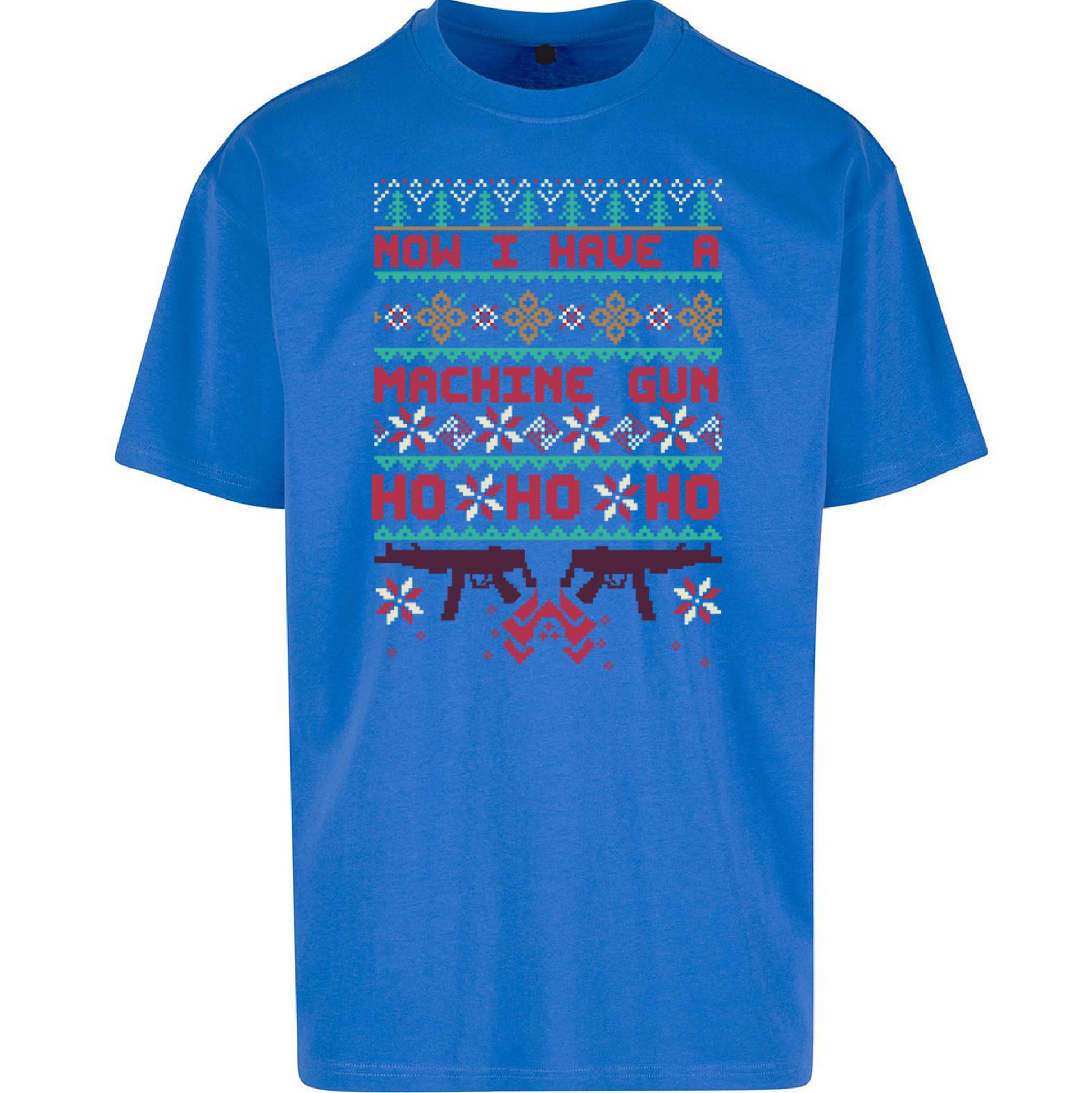 Now I Have A Machine Gun Christmas Oversized T Shirt