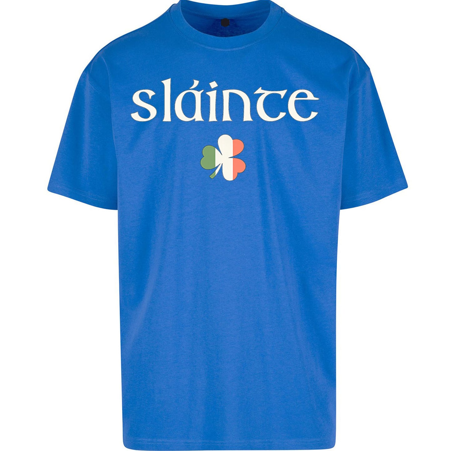 Slainte Oversized T Shirt